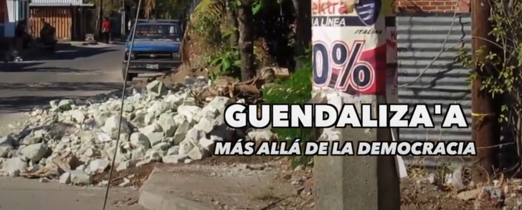 Guendalizaá: The reconstruction of the “We”